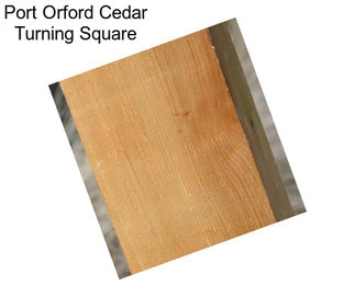 Port Orford Cedar Turning Square