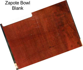 Zapote Bowl Blank