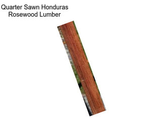 Quarter Sawn Honduras Rosewood Lumber
