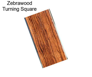 Zebrawood Turning Square