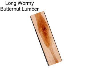 Long Wormy Butternut Lumber