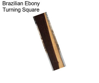 Brazilian Ebony Turning Square