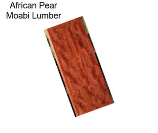 African Pear Moabi Lumber