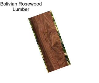 Bolivian Rosewood Lumber