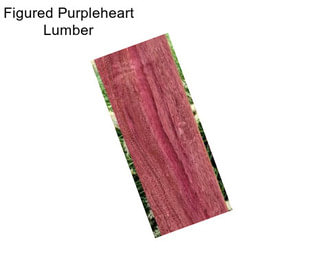 Figured Purpleheart Lumber