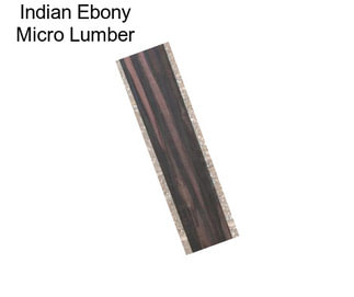 Indian Ebony Micro Lumber