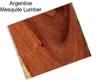 Argentine Mesquite Lumber