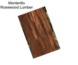 Monterillo Rosewood Lumber