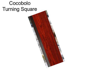 Cocobolo Turning Square