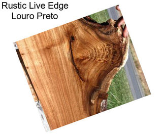 Rustic Live Edge Louro Preto