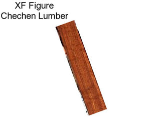 XF Figure Chechen Lumber