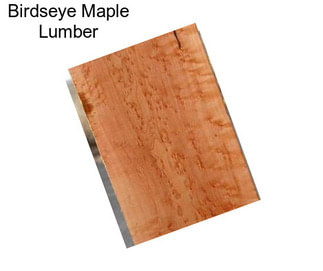 Birdseye Maple Lumber