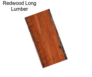 Redwood Long Lumber