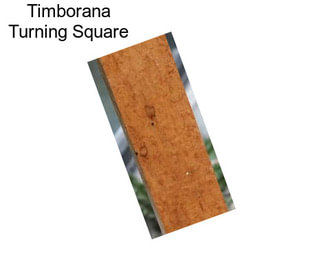 Timborana Turning Square