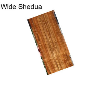 Wide Shedua