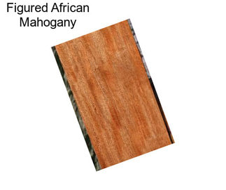 Figured African Mahogany