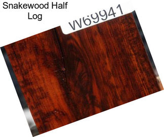 Snakewood Half Log