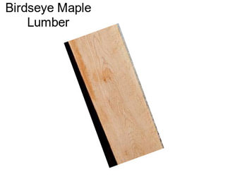 Birdseye Maple Lumber