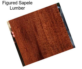 Figured Sapele Lumber