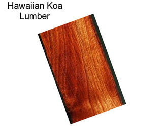 Hawaiian Koa Lumber