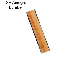 XF Aniegre Lumber