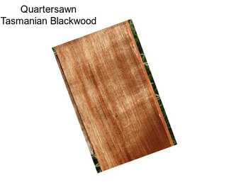 Quartersawn Tasmanian Blackwood