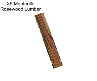 XF Monterillo Rosewood Lumber