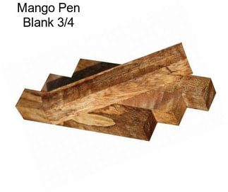 Mango Pen Blank 3/4\