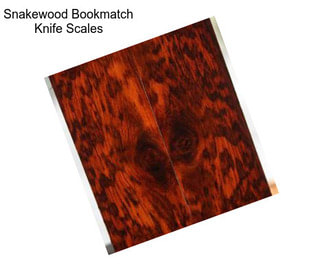 Snakewood Bookmatch Knife Scales