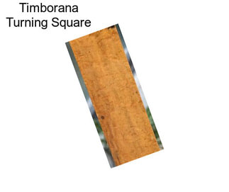 Timborana Turning Square