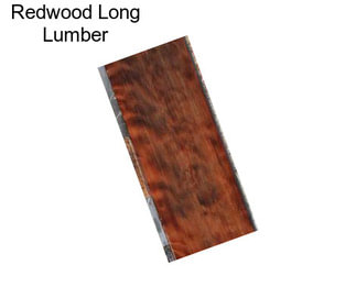 Redwood Long Lumber