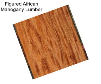 Figured African Mahogany Lumber