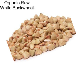 Organic Raw White Buckwheat