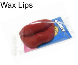 Wax Lips