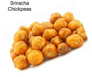 Sriracha Chickpeas