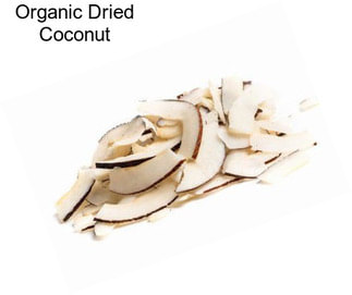 Organic Dried Coconut