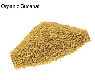 Organic Sucanat