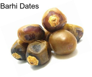 Barhi Dates