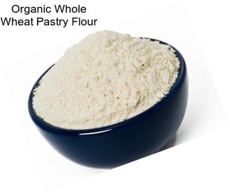 Organic Whole Wheat Pastry Flour