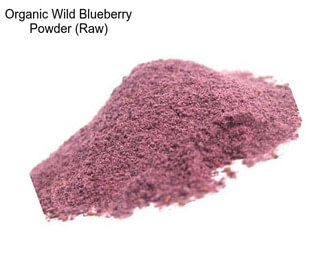 Organic Wild Blueberry Powder (Raw)
