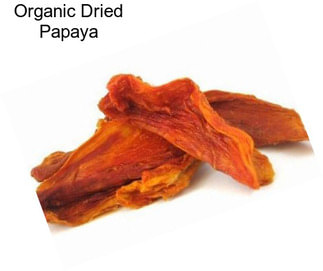 Organic Dried Papaya