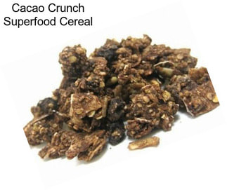 Cacao Crunch Superfood Cereal