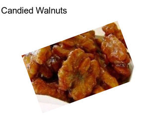 Candied Walnuts