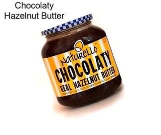 Chocolaty Hazelnut Butter