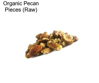 Organic Pecan Pieces (Raw)