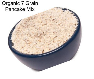Organic 7 Grain Pancake Mix