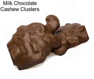 Milk Chocolate Cashew Clusters