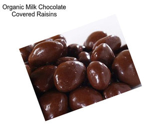 Organic Milk Chocolate Covered Raisins