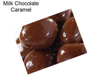 Milk Chocolate Caramel