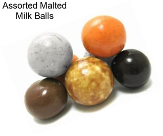 Assorted Malted Milk Balls